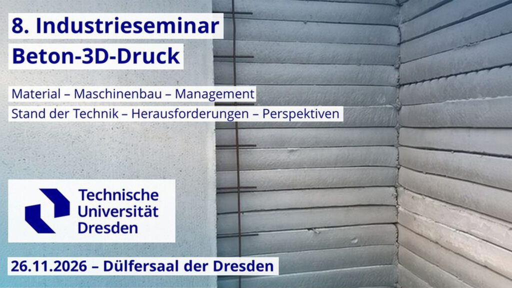 Beton-3D-Druck: Forschung trifft Praxis